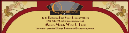 The former Gypsy Jazz venue 'Le Quecumbar', in London. Sadly missed.